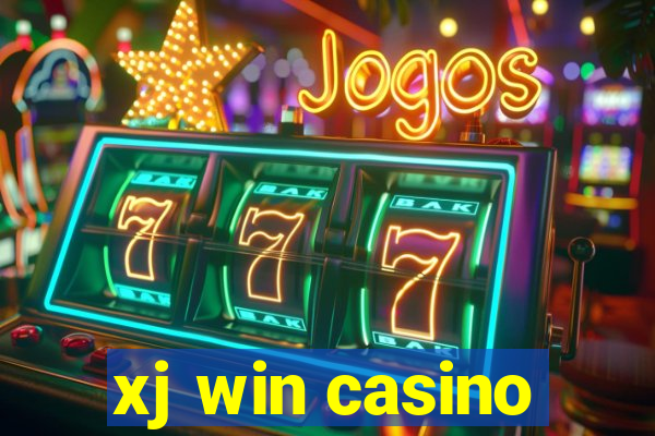 xj win casino